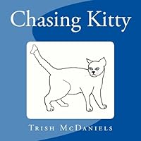 Chasing Kitty 1717320619 Book Cover