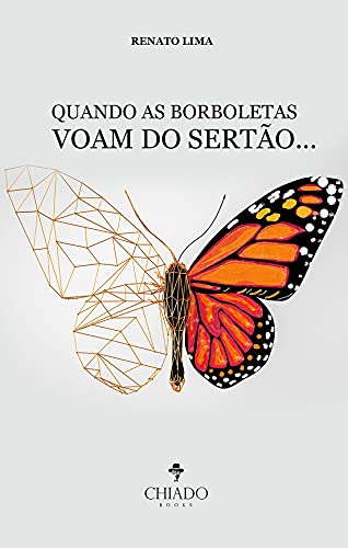 Quando as borboletas voam do sertão