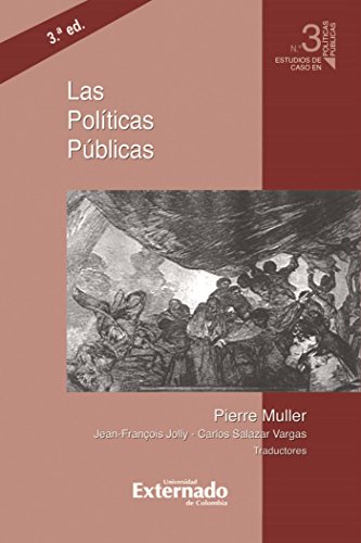 Las políticas públicas, 3.ª ed. (Spanish Edition) - Pierre, Muller