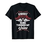 Knight Blood Runs Through My Veins - Last Name Family T-Shirt