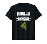 Genesis 1 29 Weed Marijuana Cannabis Bud Leaf Stoner 420 T-Shirt