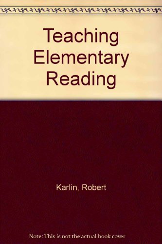 Teaching elementary reading: Principles and str... 0155880039 Book Cover