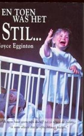 EN TOEN WAS HET STIL 9024601568 Book Cover