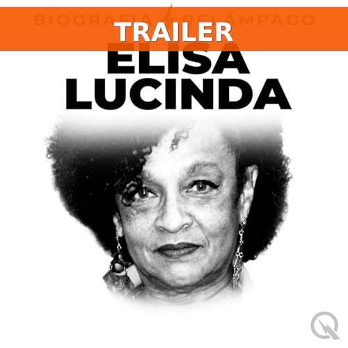 Elisa Lucinda: a poeta que virou atriz e transformou a literatura (Tr&aacute;iler)