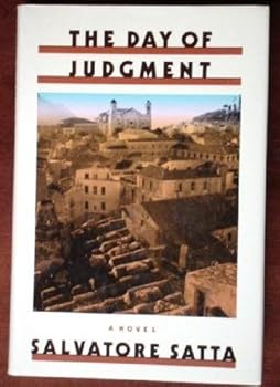 Hardcover The Day of Judgment by Salvatore Satta (1987-08-08) Book