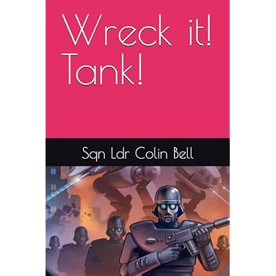 Wreck it! Tank!