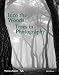 Into the Woods: Trees and Photography