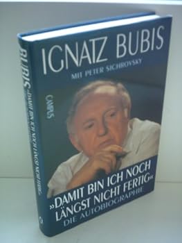 Hardcover Damit bin ich noch la¨ngst nicht fertig: Die Autobiographie (German Edition) [German] Book
