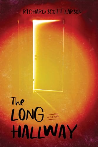 The Long Hallway (Living Out: Gay and Lesbian Autobiographies)