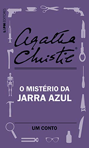 O mistério da jarra azul: Um conto