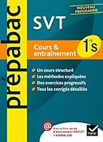 Prépabac Cours & entraînement Sciences de la vie et de la terre 1re S 2218949032 Book Cover