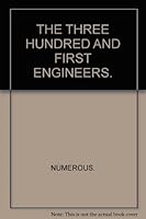 The Three Hundred and First Engineers: A History, 1917-1919 B006N02ZU4 Book Cover