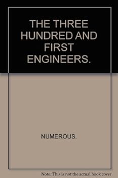 The Three Hundred and First Engineers: A History, 1917-1919