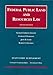 Statutory Supplement to Federal Public Land and Resources Law (University Casebook Series)