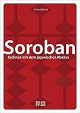  Soroban: Rechnen mit dem japanischen Abakus