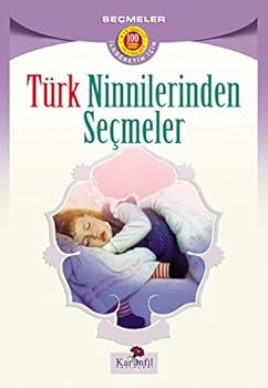 Turk Ninnilerinden Secmeler