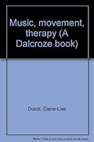 Music movement therapy B0007IZPZU Book Cover