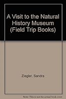 A Visit to the Natural History Museum 0516014897 Book Cover
