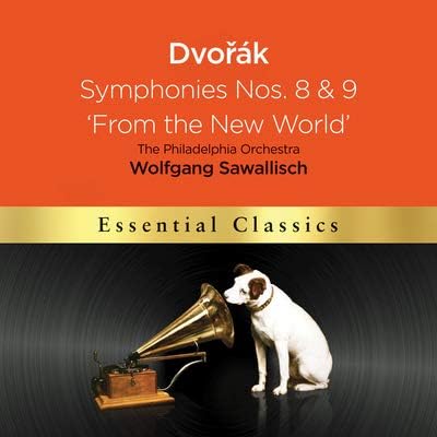 Dvorak Symphonies Nos. 8 & 9 "From the New World"