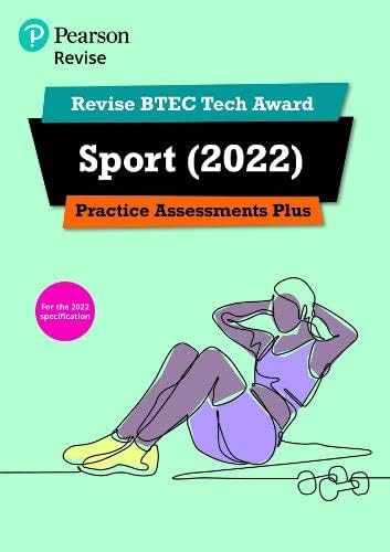 Pearson REVISE BTEC 2022 Tech Award Sport Practice Assessments Plus - for 2026, 2027 exams