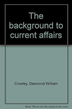 Hardcover The Background to Current Affairs Book