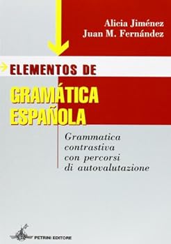 Paperback ELEMENTOS DE GRAMATICA ESPANOLA [Italian] Book