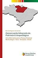 Conservacao Integrada Do Patrimonio Arqueologico 3639897099 Book Cover