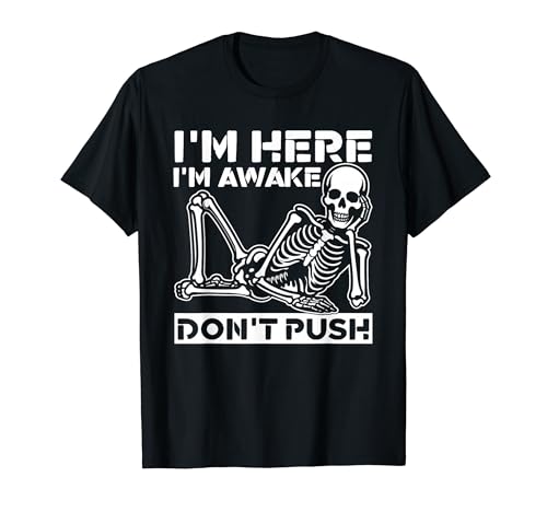 ����Ȍ��t ��� I'm Here I'm Awake Don't Push T�V���c