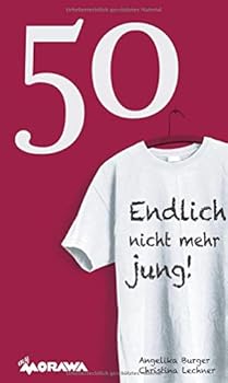 Paperback 50 - Endlich nicht mehr jung! Book