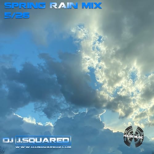 SPRING RAIN MIX 5/26