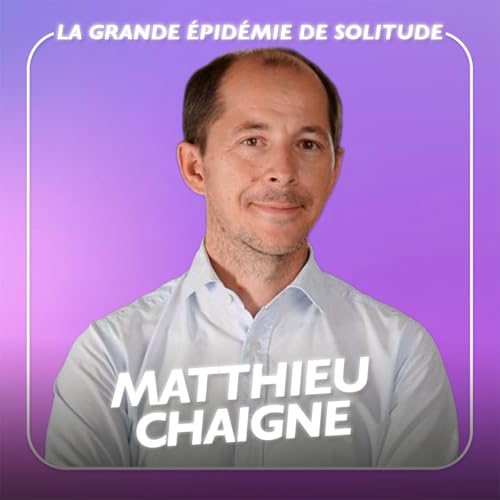 InPower par Louise Aubery - La grande épidémie de solitude avec Matthieu Chaigne - #2 Sommes-nous tous devenus égoïstes ? Podcast Por  arte de portada