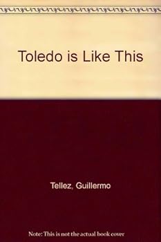 Paperback Toledo is Like This Book