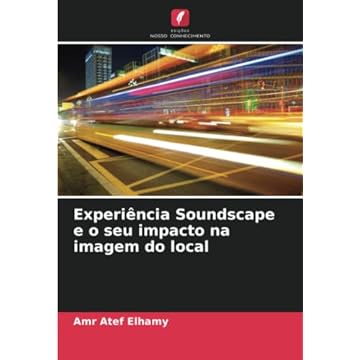 Capa do livro Experiência Soundscape e o seu impacto na imagem do local