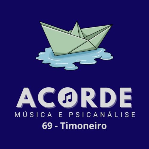 #69:Timoneiro - Paulinho da Viola