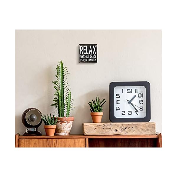 Pigort inspiration quote sign primitives by kathy relax were all crazy sign black desk decor inspirational home office farmhouse decor wooden box sign 4x4 inch  urban country home decor