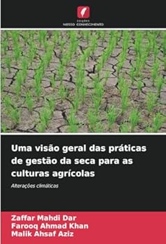 Paperback Uma visão geral das práticas de gestão da seca para as culturas agrícolas [Portuguese] Book