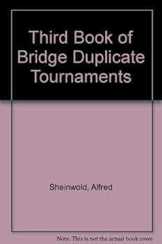 Hardcover Third Book of Bridge Duplicate Tournaments [Unknown] Book