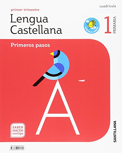 LENGUA PRIMEROS PASOS CUADRICULA MOCHILA LIGERA 1 PRIMARIA SABER HACER CONTIGO