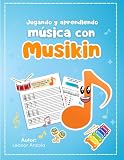  Jugando y aprendiendo música con Musikin