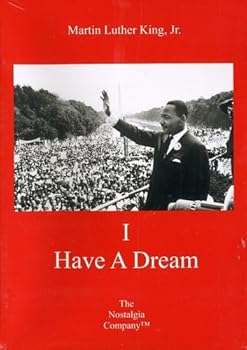 Martin Luther King Jr:I Have a Dream