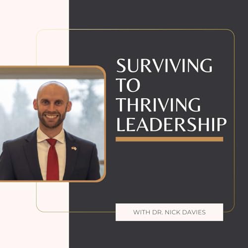 Page de couverture de Surviving to Thriving Leadership