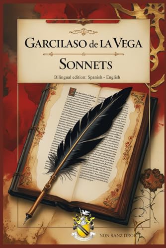 Sonnets - Sonetos: Bilingual edition: Spanish - English