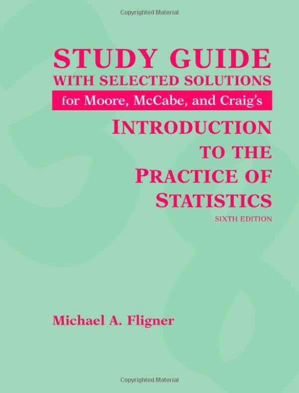 Study Guide: Introduction to the Practice of Statistics, 6th edition