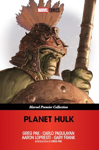 Planet Hulk [Marvel Premier Collection]