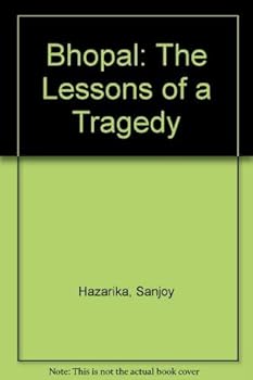 Paperback Bhopal, the lessons of a tragedy Book