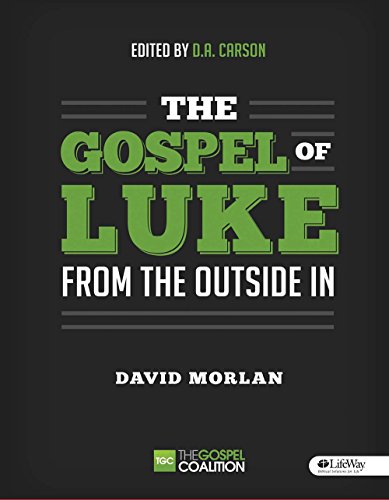 The Gospel of Luke - Leader Kit: From the Outside In