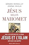 jésus selon mahomet  Jésus selon Mahomet