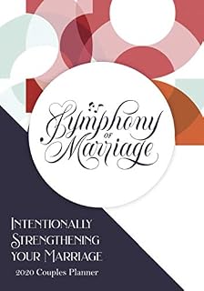 Intentionally Strengthening Your Marriage: 2020 Couples Planner