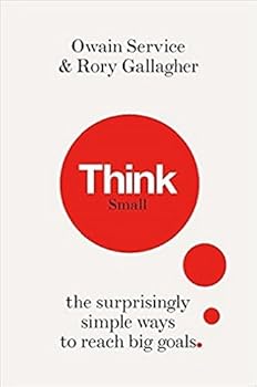 Hardcover Think Small: The Surprisingly Simple Ways to Reach Big Goals Book