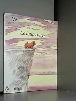 Paperback LE LOUP ROUGE (FRENCH) [French] Book